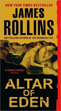 Altar Of Eden by James Rollins