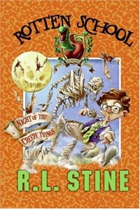 Night of the Creepy Things by R. L. Stine