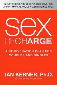 Sex ReCharge by Ian Kerner