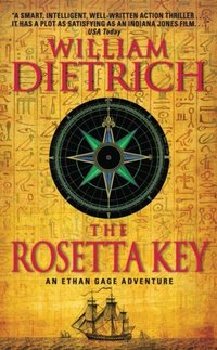 The Rosetta Key by William Dietrich