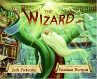 The Wizard by Jack Prelutsky