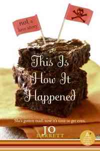 This Is How It Happened by Jo Barrett