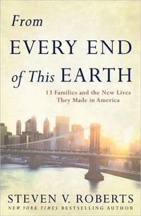 From Every End of This Earth by Steven V. Roberts