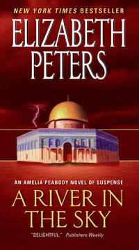 A River In The Sky by Elizabeth Peters