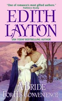 A Bride For His Convenience by Edith Layton