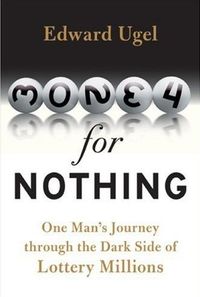 Money for Nothing by Edward Ugel