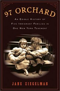 97 Orchard by Jane Ziegelman