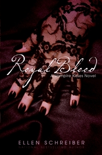 Royal Blood by Ellen Schreiber
