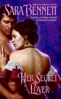 Her Secret Lover by Sara Bennett