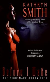 Before I Wake by Kathryn Smith