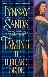 Taming the Highland Bride by Lynsay Sands