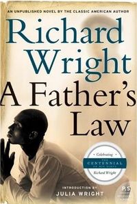 A Father's Law by Richard A. Wright
