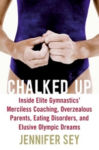 Chalked Up by Jennifer Sey