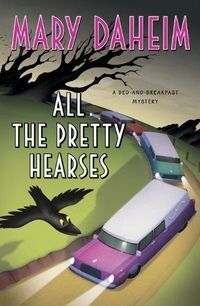 All The Pretty Hearses by Mary Daheim