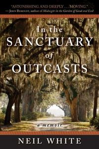 In the Sanctuary of Outcasts by Neil White