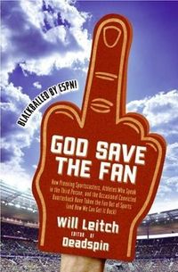 God Save the Fan by Will Leitch