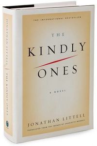 The Kindly Ones by Jonathan Littell