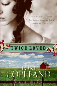 Twice Loved by Lori Copeland