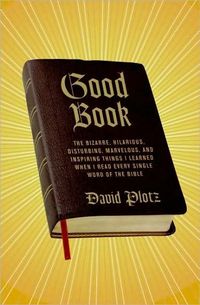 Good Book by David Plotz