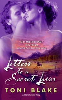 Letters To A Secret Lover by Toni Blake
