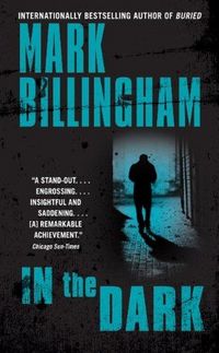 In The Dark by Mark Billingham
