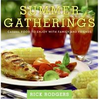 Summer Gatherings by Rick Rodgers