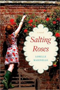 Salting Roses by Lorelle Marinello