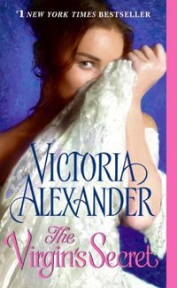 The Virgin's Secret by Victoria Alexander
