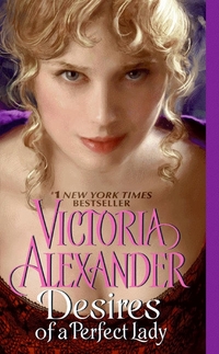 Desires of a Perfect Lady by Victoria Alexander
