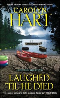 Laughed 'Til He Died by Carolyn Hart