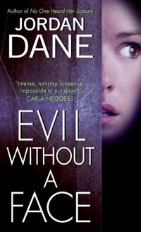 Excerpt of Evil Without A Face by Jordan Dane