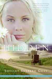 Hidden by Shelley Shepard Gray