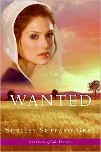 Wanted by Shelley Shepard Gray