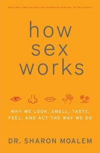 How Sex Works