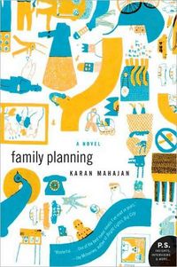 Family Planning by Karan Mahajan