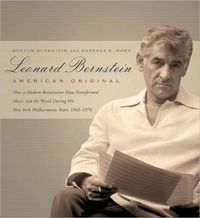 Leonard Bernstein by Burton Bernstein