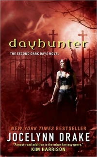 Dayhunter by Jocelynn Drake