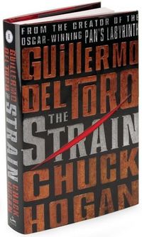 The Strain by Guillermo Del Toro