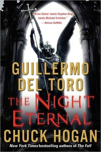 The Night Eternal by Chuck Hogan