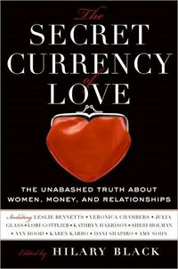 The Secret Currency of Love
