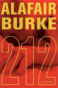 212 by Alafair Burke
