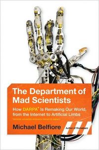 The Department of Mad Scientists by Michael Belfiore