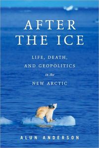 After the Ice by Alun Anderson