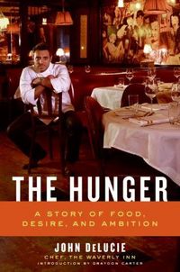 The Hunger by Graydon Carter