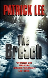 The Breach by Patrick Lee