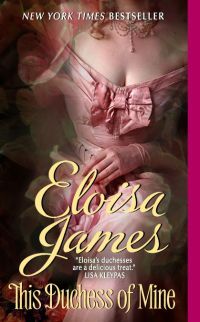 This Duchess of Mine by Eloisa James