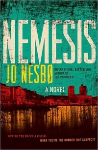 Nemesis by Jo Nesbø