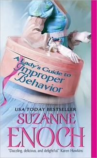 A Lady's Guide To Improper Behavior by Suzanne Enoch