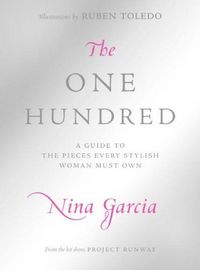 The One Hundred by Nina Garcia