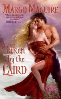 Taken by the Laird by Margo Maguire
